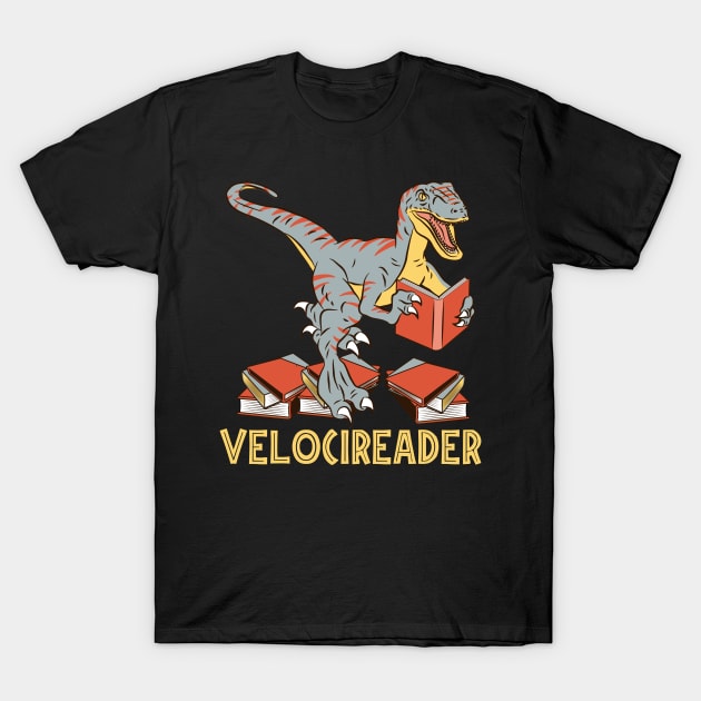 Velocireader Books Dino Raptor Gift Design T-Shirt by Shirtjaeger